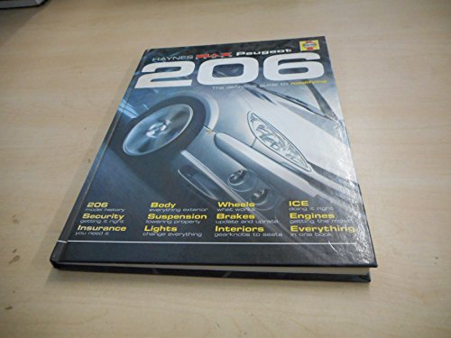 9781844250776: Peugeot 206: The Definitive Guide to Modifying (Haynes " Max Power " Modifying Manuals)