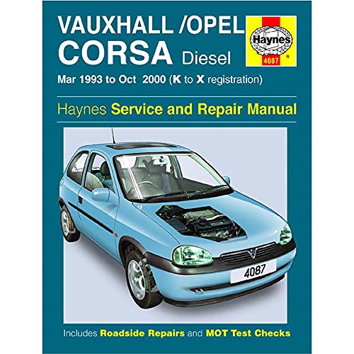 Vauxhall/Opel Corsa Diesel (Mar 93 - Oct 00) Haynes Repair Manual: March 1993-October 2000 (Haynes Service and Repair Manuals) (9781844250875) by Anon