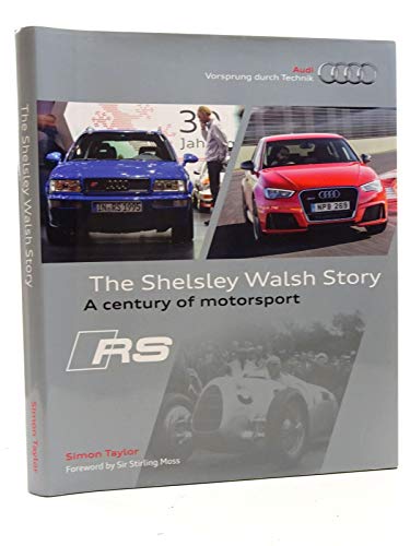 The Shelsley Walsh Story: A Century of Motorsport (9781844250905) by Taylor, Simon