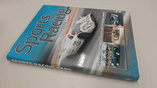 Sports Racing Cars: Expert Analysis Of Fifty Motor Racing Greats (9781844251384) by Pritchard, Anthony
