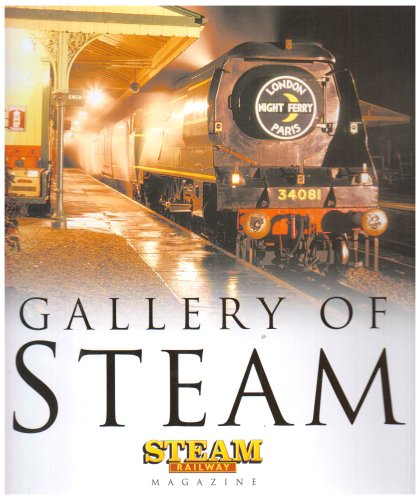 Stock image for Gallery of Steam (Haynes EMAP) (Haynes EMAP S.) for sale by WorldofBooks