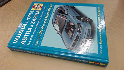 Imagen de archivo de Vauxhall / Opel Astra and Zafira, February 1998 to April 2004 (R registration onwards) Petrol (Haynes Service and Repair Manuals) a la venta por Brit Books
