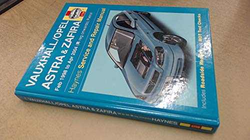 9781844251650: Vauxhall / Opel Astra & Zafira, February 1998 to April 2004 (R registration onwards) Petrol (Haynes Service and Repair Manuals)