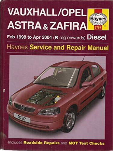 9781844251667: Vauxhall/Opel Astra and Zafira Diesel Service and Repair Manual : 1998 to 2004