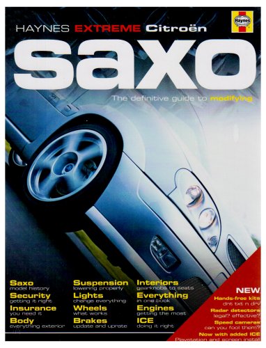 Beispielbild fr Citroen Saxo: The Definitive Guide to Modifying (Haynes "Max Power" Modifying Manuals S.) zum Verkauf von WorldofBooks