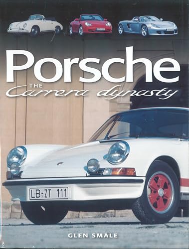 Stock image for Porsche 1956-2006: The Carrera Dynasty for sale by HPB-Red