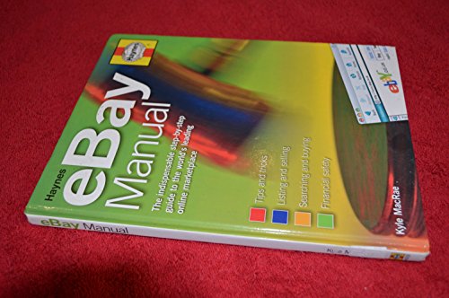 Beispielbild fr The eBay Manual: The Indispensable Step-by-step Guide to the World's Leading Online Marketplace zum Verkauf von WorldofBooks