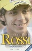 9781844253463: Valentino Rossi: Motogenius