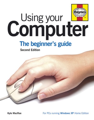 Stock image for Using Your Computer: The Beginner's Guide (2nd edition) for sale by WorldofBooks