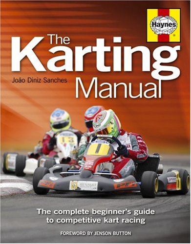 9781844253531: The Karting Manual: The Complete Beginner's Guide to Competitive Kart Racing