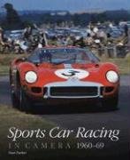 Sports Car Racing in Camera 1960-69 - Parker, Paul