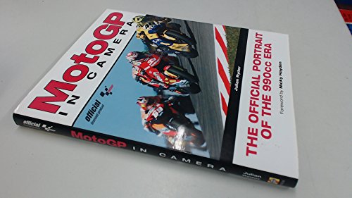 Beispielbild fr MotoGP in Camera: The Official Portrait of the 990cc Era zum Verkauf von AwesomeBooks