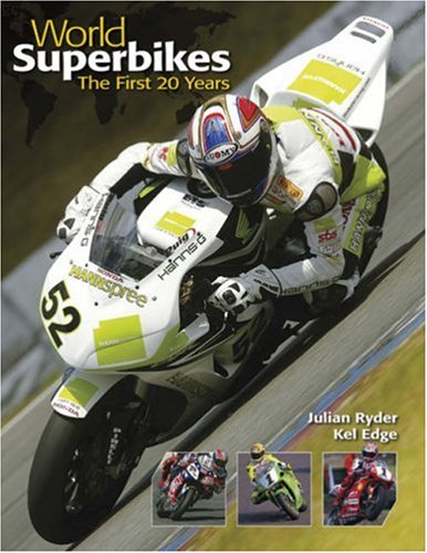 9781844254743: World Superbikes: The First 20 Years