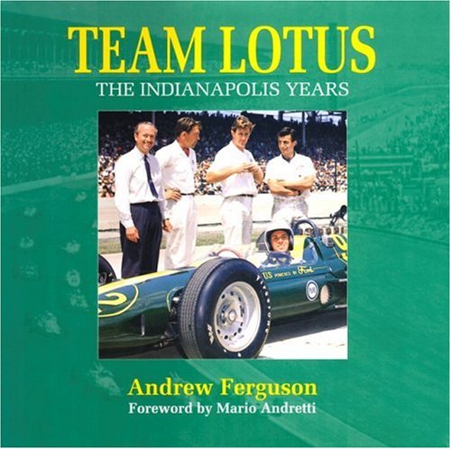 9781844255221: Team Lotus: The Indianapolis Years