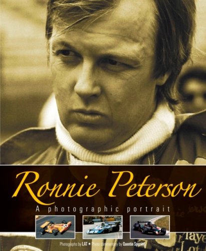 Stock image for Ronnie Peterson: A Photographic Portrait for sale by AwesomeBooks