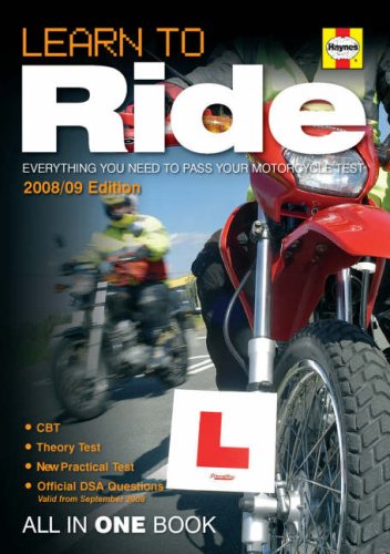 9781844255603: Learn to Ride (2008/09 Edition): Everything you need to pass your motorcycle test