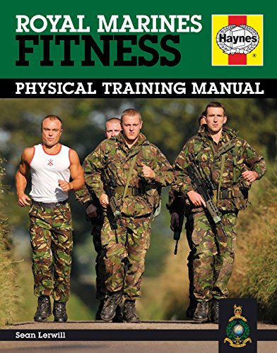 Stock image for Royal Marines Fitness: Physical Training Manual for sale by ThriftBooks-Atlanta