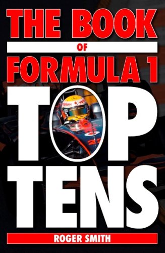Stock image for Book of Formula 1 Top Tens: A collection of F1 Trivia for sale by MusicMagpie