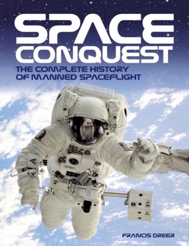 Beispielbild fr Space Conquest: The complete history of manned spaceflight zum Verkauf von Books From California