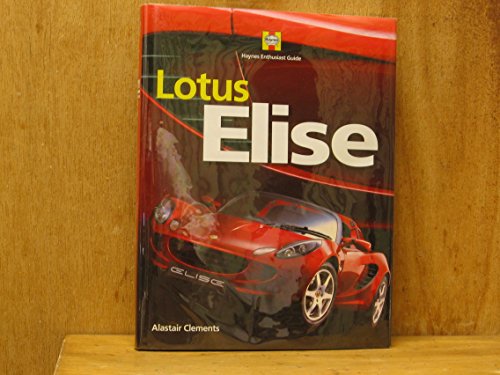 9781844255740: Lotus Elise (Haynes Enthusiast Guide)