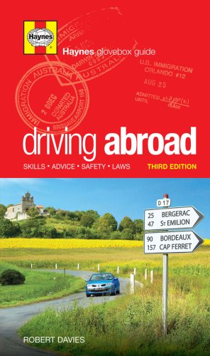 9781844255764: Driving Abroad: Skills, Advice, Safety, Laws