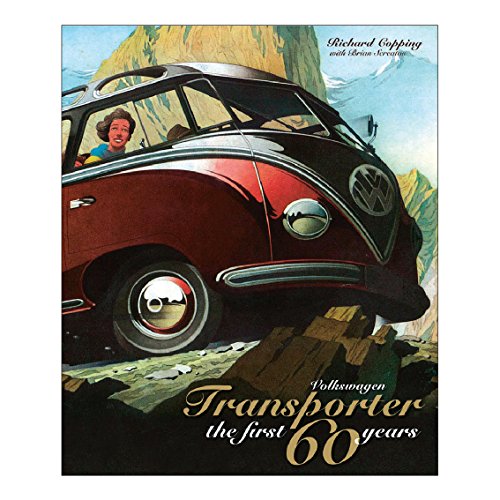 Stock image for Volkswagen Transporter the First 60 Years for sale by ThriftBooks-Atlanta