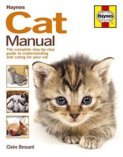 Imagen de archivo de The Cat Manual : The Complete Step-by-Step Guide to Understanding and Caring for Your Cat a la venta por Better World Books: West