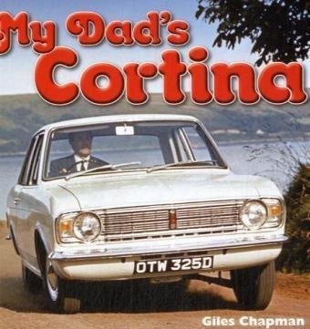 Stock image for My Dad's Cortina for sale by Wonder Book