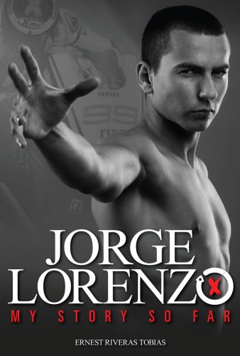 Imagen de archivo de Jorge Lorenzo: My Story So Far a la venta por AwesomeBooks