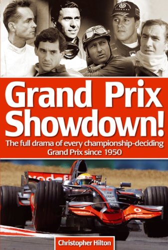 Imagen de archivo de Grand Prix Showdown! The Full Drama of Every Championship-deciding Grand Prix Since 1950 a la venta por WorldofBooks