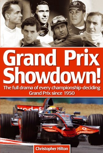 Stock image for Grand Prix Showdown! The Full Drama of Every Championship-deciding Grand Prix Since 1950 for sale by WorldofBooks