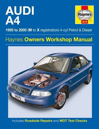 Audi A4 Petrol and Diesel Service and Repair Manual: 1995 to 2000 (Haynes Service and Repair Manuals (9781844257430) by A.K. Legg
