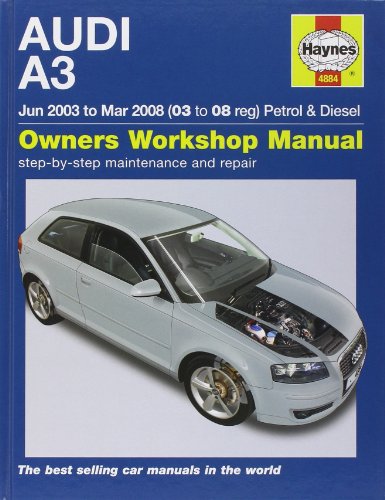 Audi A3 Petrol and Diesel Service and Repair Manual: 03 to 08 (Haynes Service and Repair Manuals) (9781844258840) by Peter T. Gill