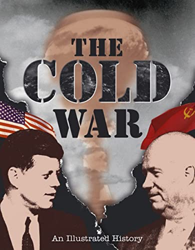 Beispielbild fr The Cold War: An Illustrated History zum Verkauf von WorldofBooks