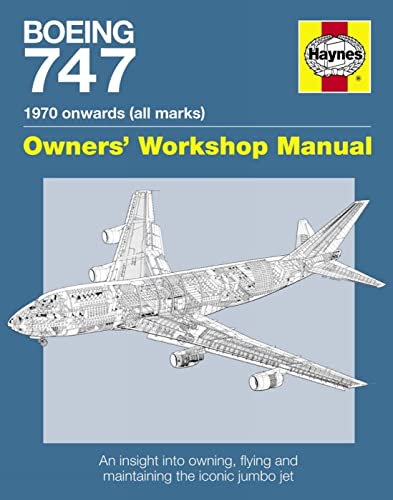 9781844259618: Boeing 747 Manual: An insight into owning, flying and maintaining the iconic jumbo jet