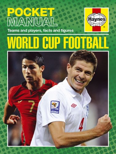Stock image for World Cup Football : Teams and Players, Facts and Figures for sale by Better World Books