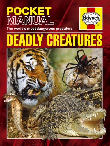 Stock image for Deadly Creatures: The World's Most Dangerous Predators (Haynes Pocket Manual) for sale by Discover Books