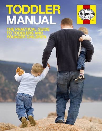 Stock image for The Toddler Manual: The practical guide to toddlers and younger children for sale by WorldofBooks