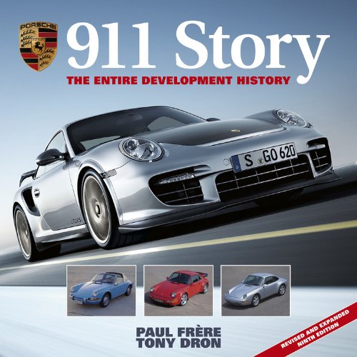 9781844259908: Porsche 911 Story 9th Edition: The Entire Development History