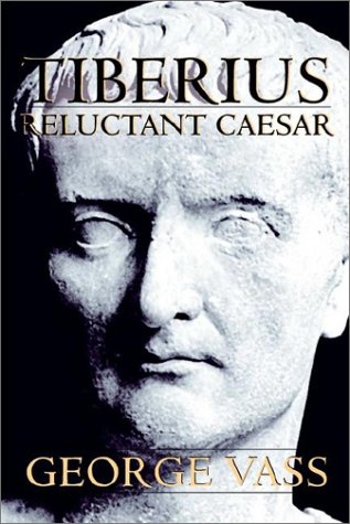 Beispielbild fr Tiberius, Reluctant Caesar zum Verkauf von HPB-Emerald