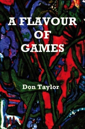 A Flavour of Games (9781844263691) by Don Taylor