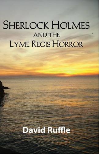Beispielbild fr Sherlock Holmes And The Lyme Regis Horror zum Verkauf von Wonder Book