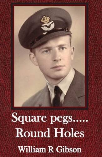 Square Pegs, Round Holes (9781844267606) by Bill Gibson