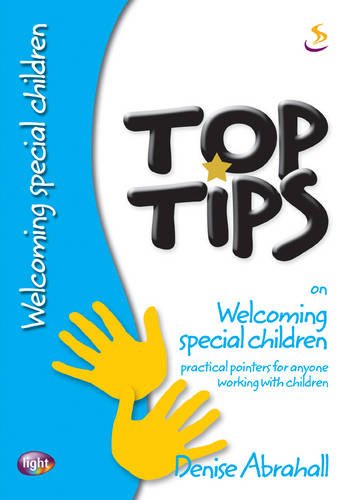 Beispielbild fr Top Tips on Welcoming Special Children zum Verkauf von WorldofBooks
