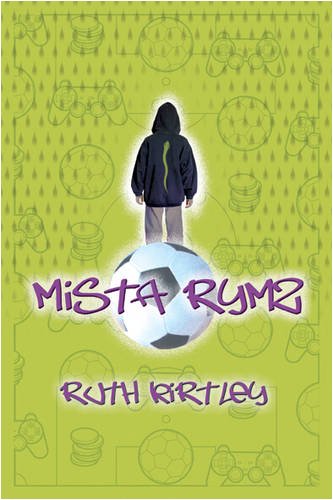 Mista Rymz (Snapshots) (9781844271634) by Kirtley, Ruth