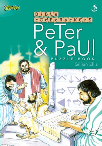 Imagen de archivo de Peter and Paul (Bible Code Crackers) (Bible Code Crackers S.) a la venta por Goldstone Books