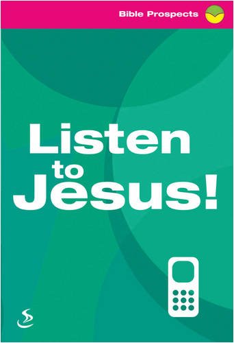 Beispielbild fr Listen to Jesus! (Bible Prospects) zum Verkauf von WorldofBooks