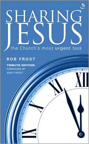 Imagen de archivo de Sharing Jesus: The Church's Most Urgent Task a la venta por WorldofBooks