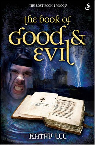 9781844273683: The Book of Good and Evil (Lost Book Trilogy)