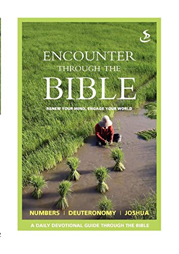 9781844275755: Encounter Through the Bible - Numbers - Deuteronomy - Joshua